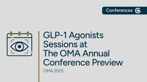 GLP-1-Agonists-at-the-OMA-Conference-Preview-40